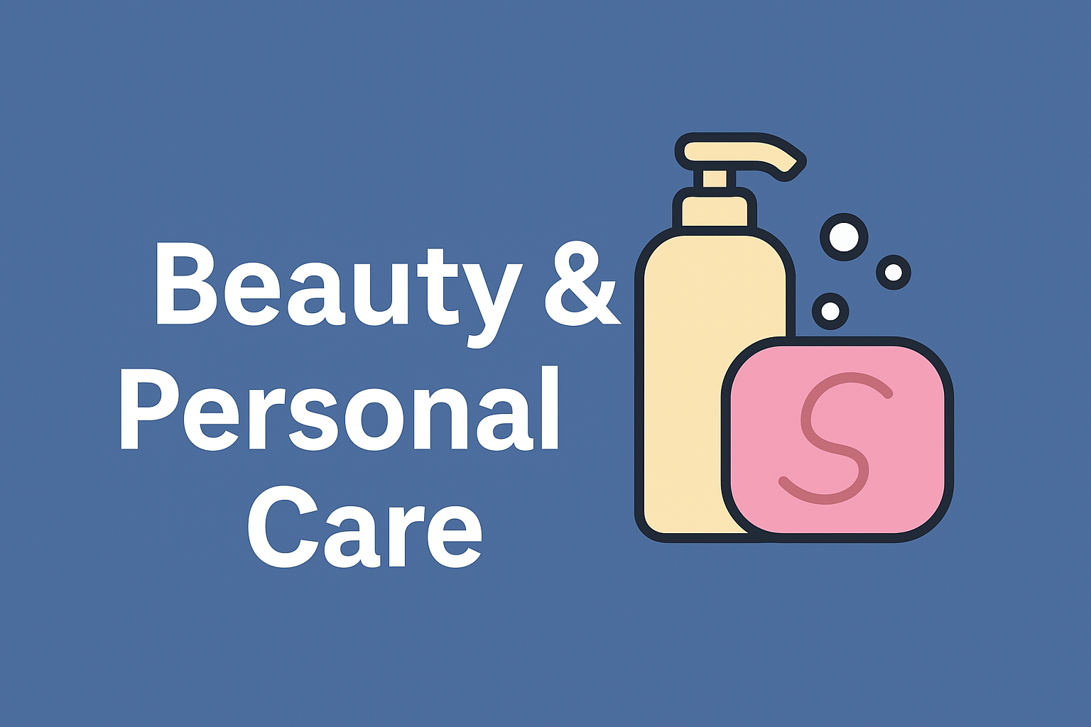 Beauty & Personal Care